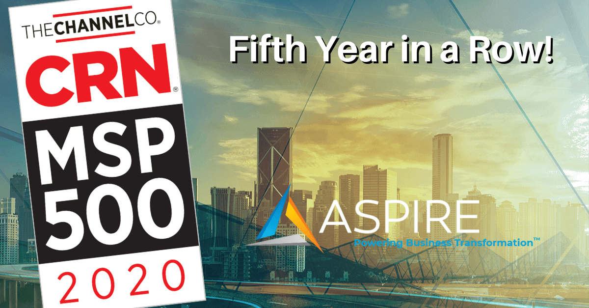 Aspire Technology Partners Recognized on CRN’s 2020 MSP Security 100 List for Fifth Year in a Row Featured Image