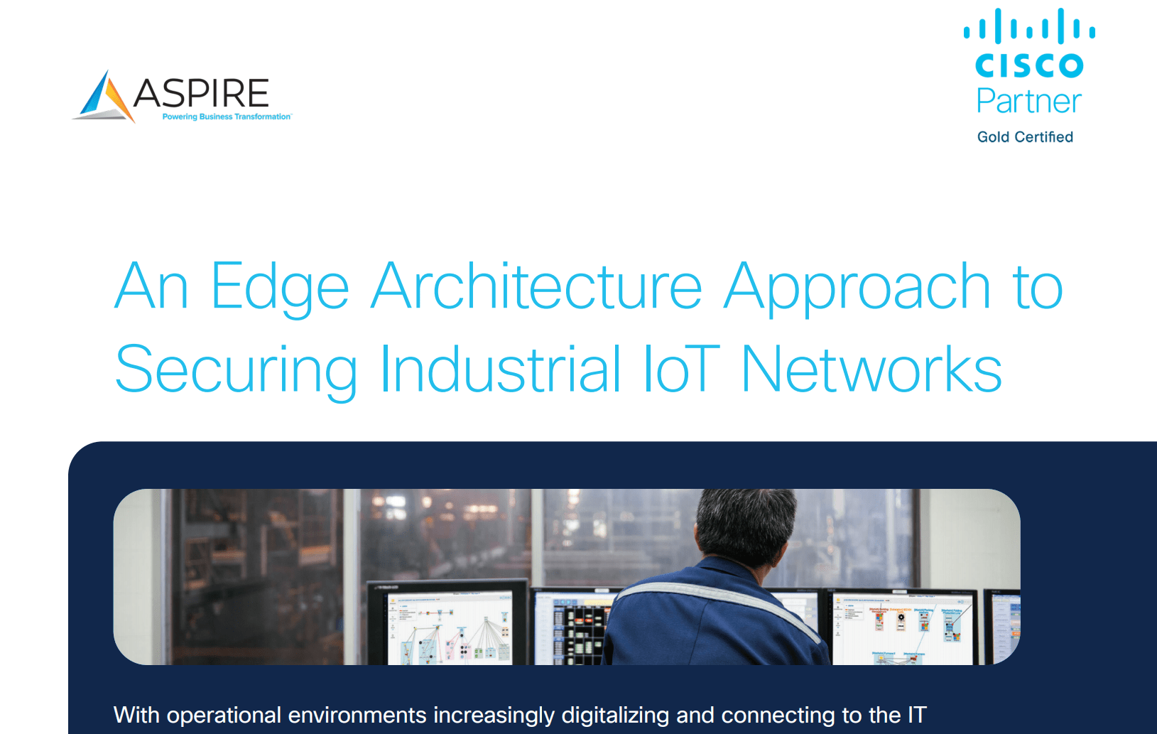 An Edge Architecture Approach to Securing Industrial IoT Networks  Featured Image